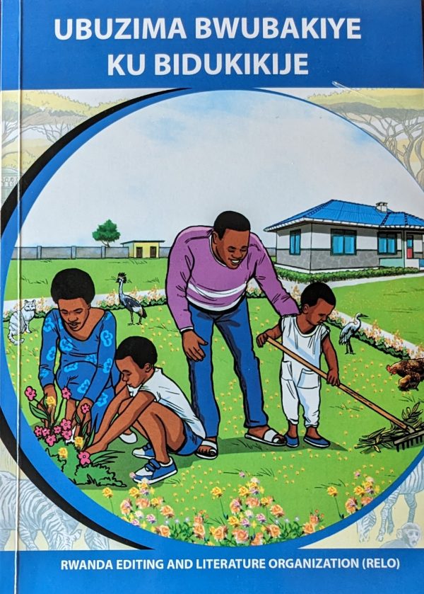 UBUZIMA BWUBAKIYE KU BIDUKIKIJE